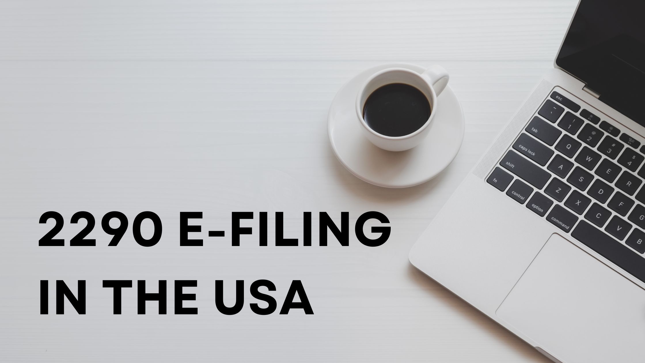 2290 E-FILING IN THE USA